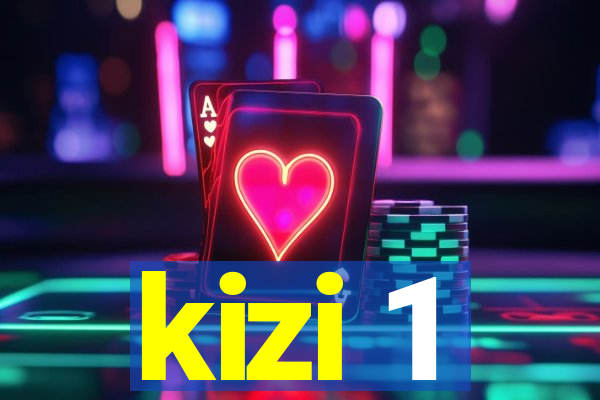 kizi 1